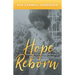 Hope Reborn: Finding Your Missing Peace When Life Falls Apart