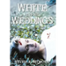 White Is for Weddings