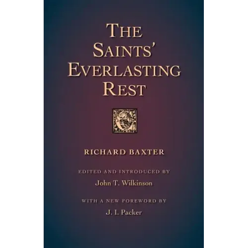 The Saints' Everlasting Rest
