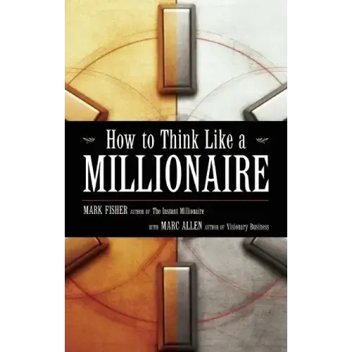 How to Think Like a Millionaire