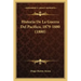 Historia De La Guerra Del Pacifico, 1879-1880 (1880)