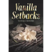 Vanilla Setbacks