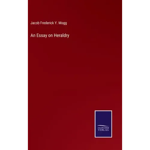 An Essay on Heraldry