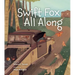 Swift Fox All Along