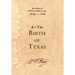 At the Birth of Texas