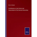 Contributions to the History and Improvement of the German Universities