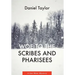 Woe to the Scribes and Pharisees: A Jon Mote Mystery