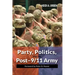Party, Politics, and the Post-9/11 Army