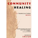 Community Healing: A Transcultural Model