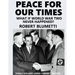 Peace for Our Tine - large format: single volume edition