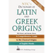 Ntc's Dictionary of Latin and Greek Origins