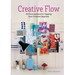 Creative Flow: 40 Prescriptions for Tapping Your Creative Impulses