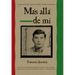 Mas Alla de Mi: Reaching Out (Spanish Edition) = Reaching Out