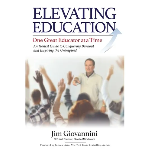 Elevating Education: One Great Educator at a Time