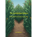 The Cornfield Maze Mystery