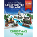 Build Up Your LEGO Winter Village: Christmas Town