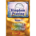 Kingdom Praying Vol. I