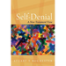 Self-Denial: A New Testament View