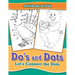 Do's and Dots: Let's Connect the Dots
