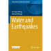 Water and Earthquakes