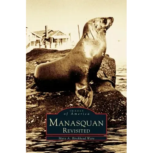 Manasquan Revisited