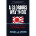 A Glorious Way to Die