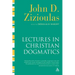 Lectures in Christian Dogmatics