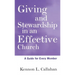 Giving and Stewardship in an Effective Church: A Guide for Every Member