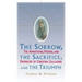 Sorrow, the Sacrifice, and the Triumph: The Apparitions, Visions, and Prophecies of Christina Gallagher
