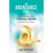 The Abundance Code: How to Bust the 7 Money Myths for a Rich Life Now