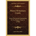 History Of Summers County: From The Earliest Settlement To The Present Time V2 (1908)