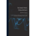 Isometric Drawing: A Treatise On Mechanical Illustrating Dealing With Typical Constructions and Outlining; a Course in the Art