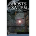Ghosts of Salem: Haunts of the Witch City