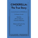 Cinderella: The True Story