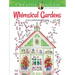 Creative Haven Whimsical Gardens Coloring Book