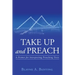 Take Up and Preach: A Primer for Interpreting Preaching Texts