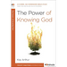 The Power of Knowing God: A 6-Week, No-Homework Bible Study
