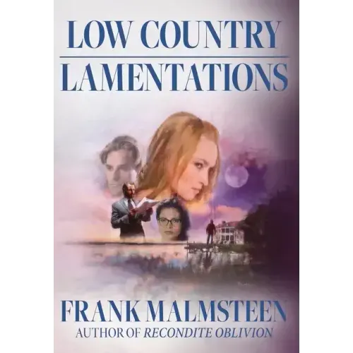 Low Country Lamentations