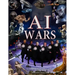 AI Wars: The Beginning
