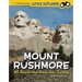Mount Rushmore: All about the American Symbol