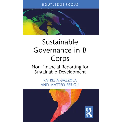 Sustainable Governance in B Corps: Non-Financial Reporting for Sustainable Development