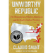 Unworthy Republic: The Dispossession of Native Americans and the Road to Indian Territory