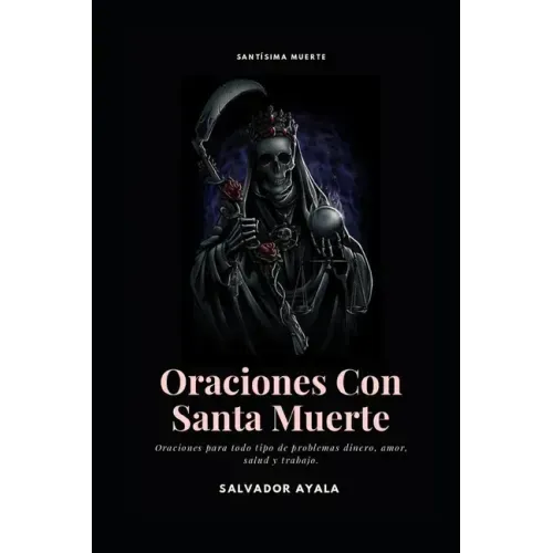 Oraciones Con Santa Muerte