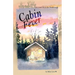 Cabin Fever: Life Goes On in the Northwoods