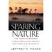 Sparing Nature: The Conflict Between Human Population Growth and Earth's Biodiversity