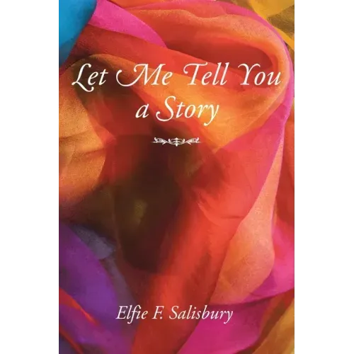Let Me Tell You a Story
