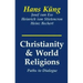 Christianity and World Religions: Paths of Dialogue with Islam, Hinduism, and Buddhism