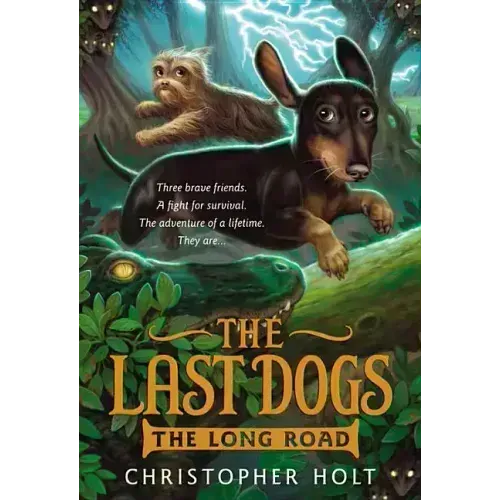 The Last Dogs: The Long Road
