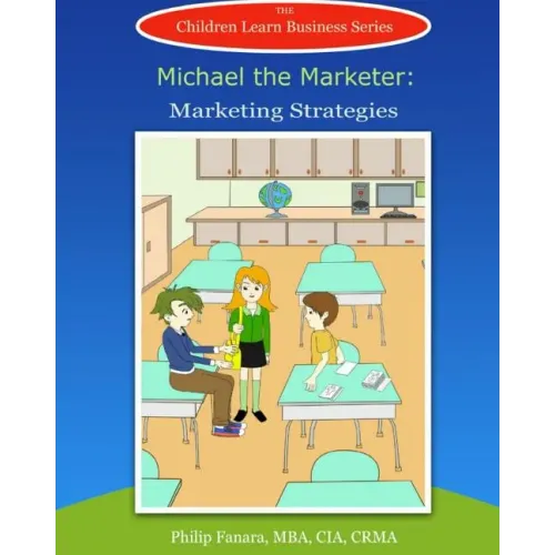 Michael the Marketer: Marketing Strategies