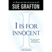 I Is for Innocent: A Kinsey Millhone Novel
